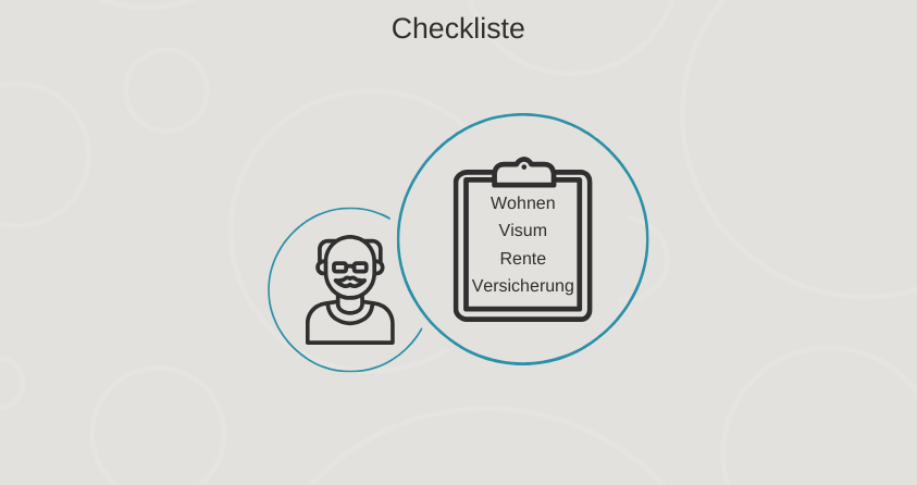 Checkliste&#x3A;&#x20;Wohnen,&#x20;Visum,&#x20;Rente,&#x20;Versicherung