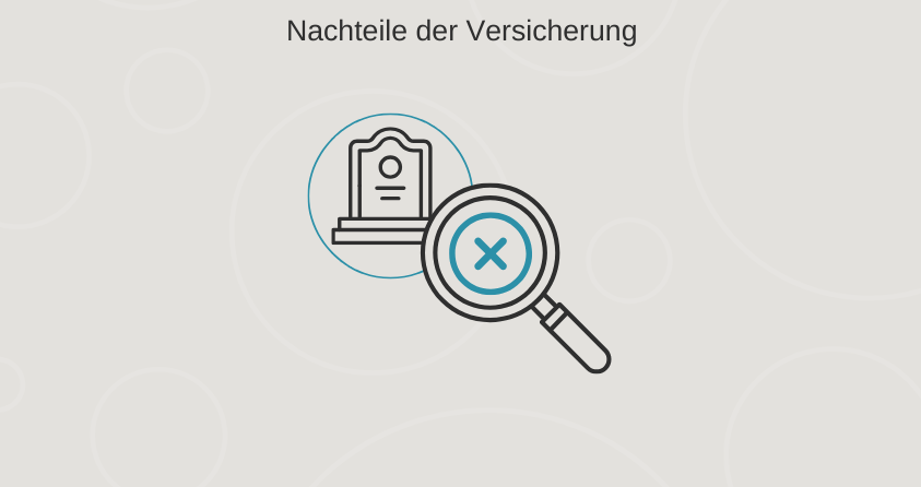 Nachteile der Sterbegeldversicherung