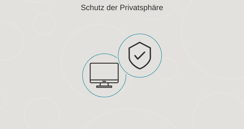 schutz&#x20;der&#x20;privatsph&#xE4;re