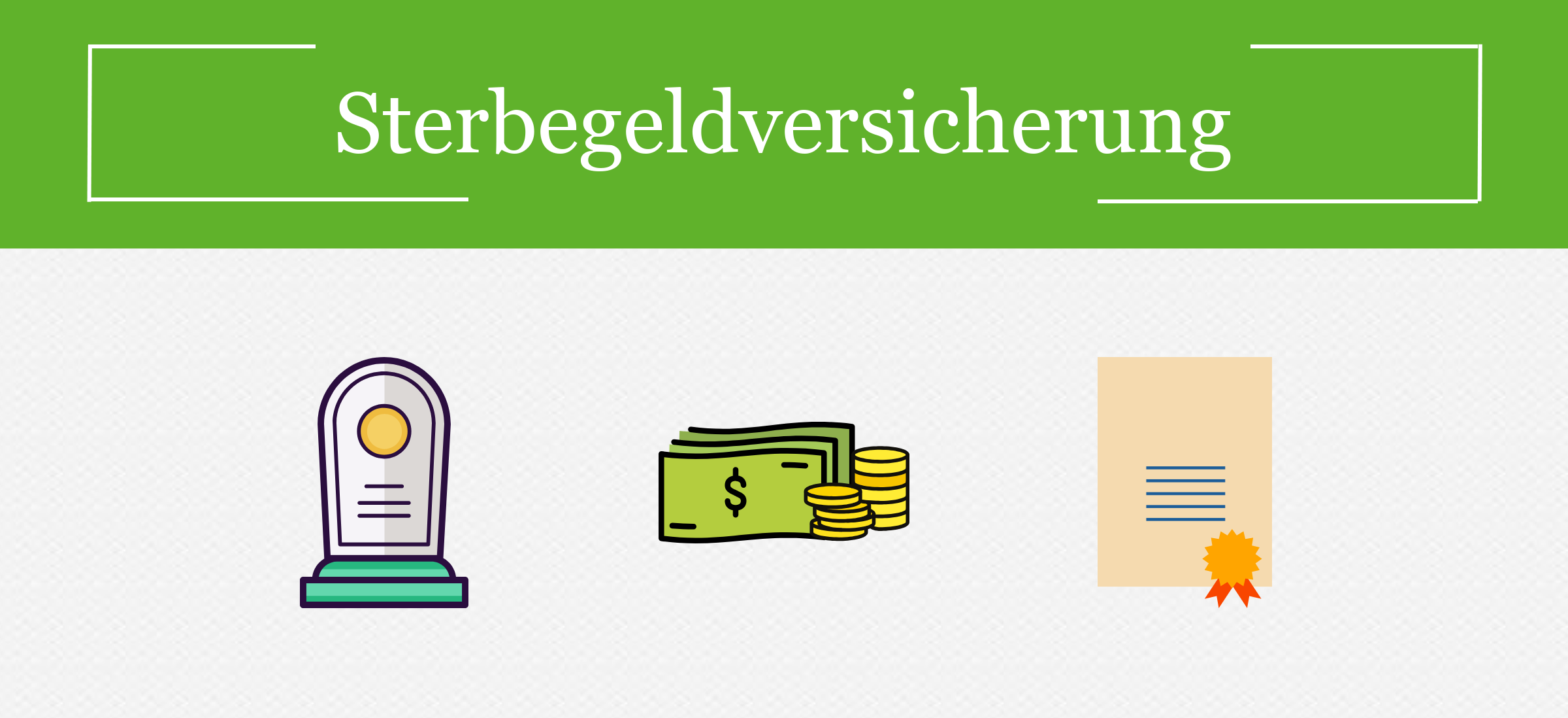 Sterbegeldversicherung: Definition und Testergebnisse